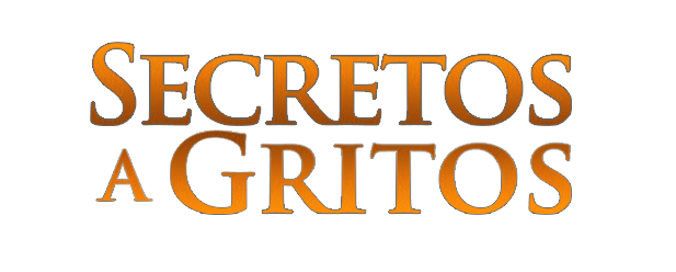 Secretos a Gritos